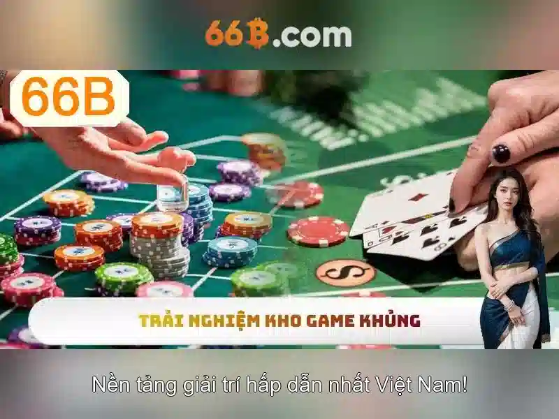  casino trực tuyến - 66B