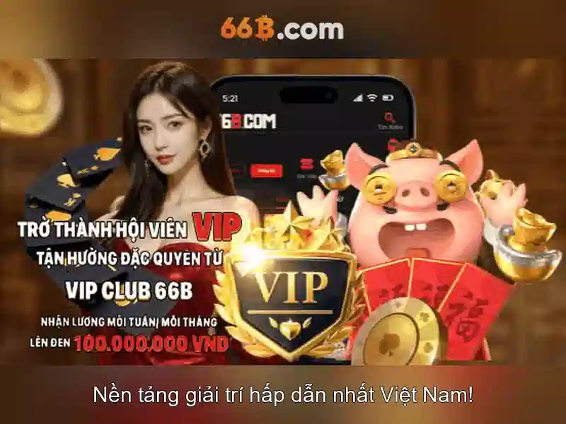 66B – Trải Nghiệm Slot Đỉnh Cao Với Rút Tiền Nhanh Chóng - 66B