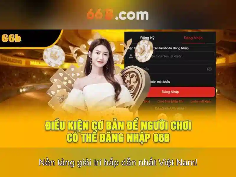66b | Nền tảng cá cược trực tuyến đáng tin cậy và toàn diện